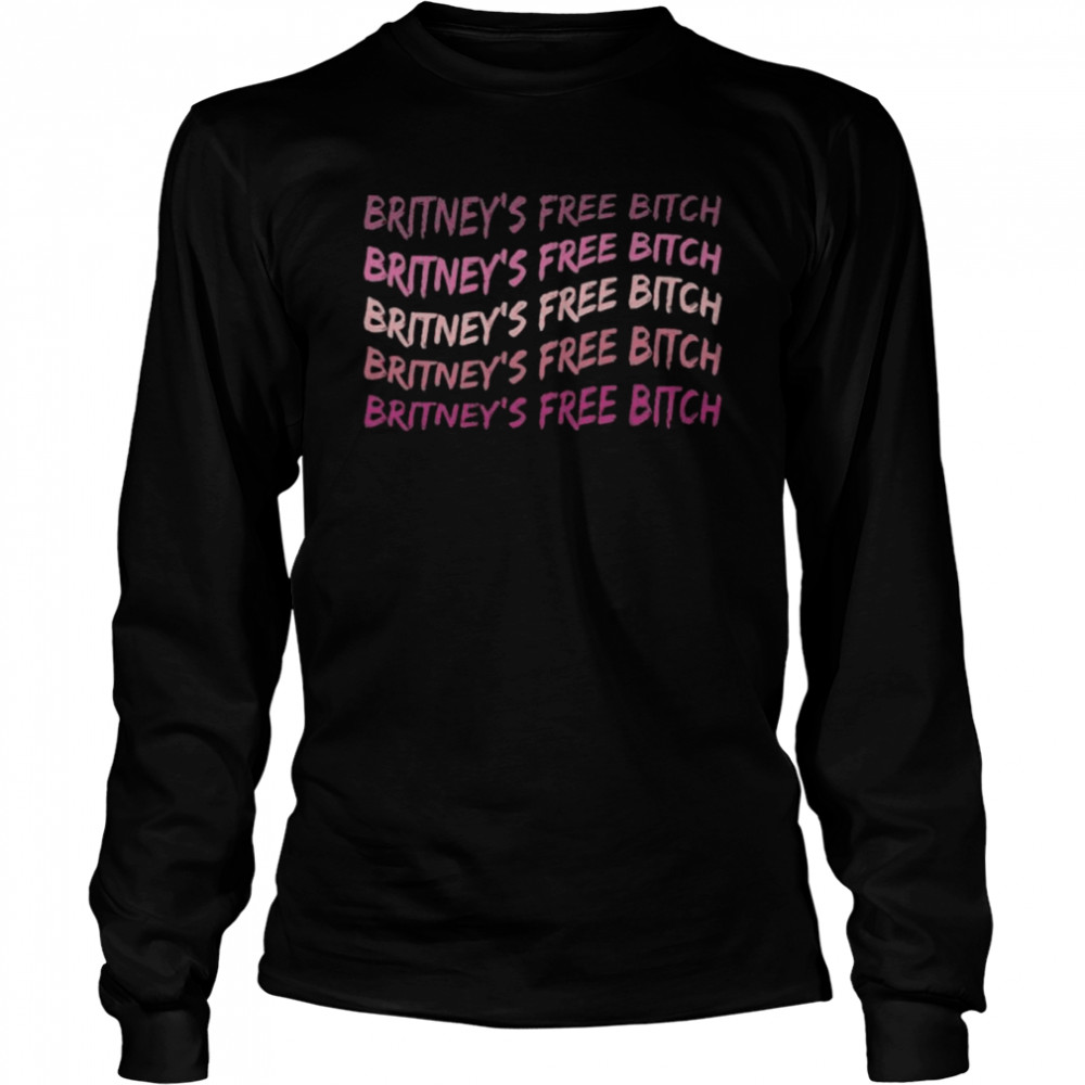 Britney Free Bitch Long Sleeved T-shirt