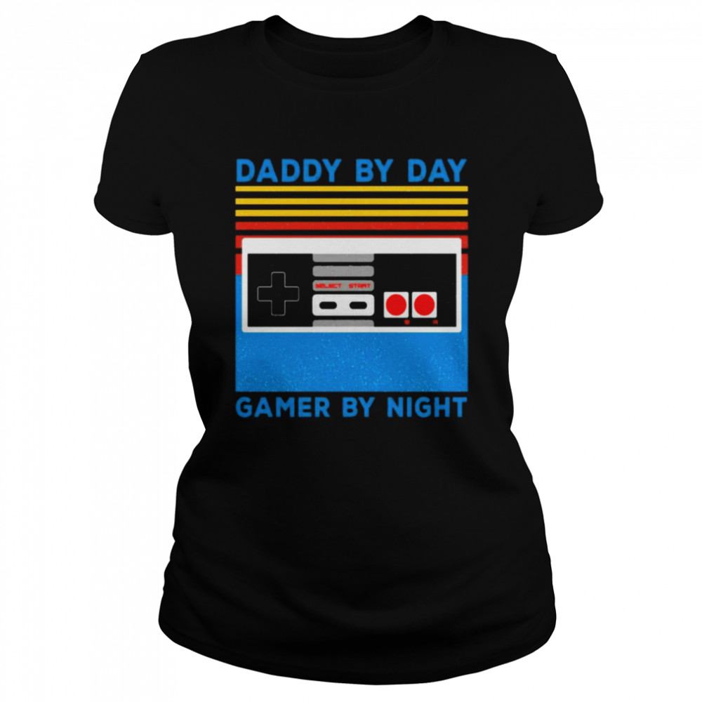 Daddy By Day Gamer By Night Vintage 2021 Tee Classic Women's T-shirt