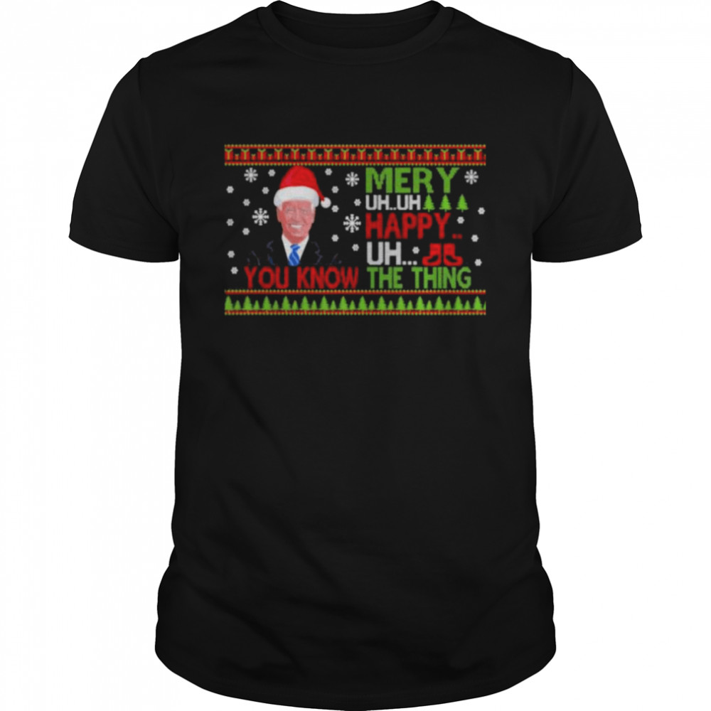 Santa Joe Biden merry uh uh you know the thing ugly Christmas shirt