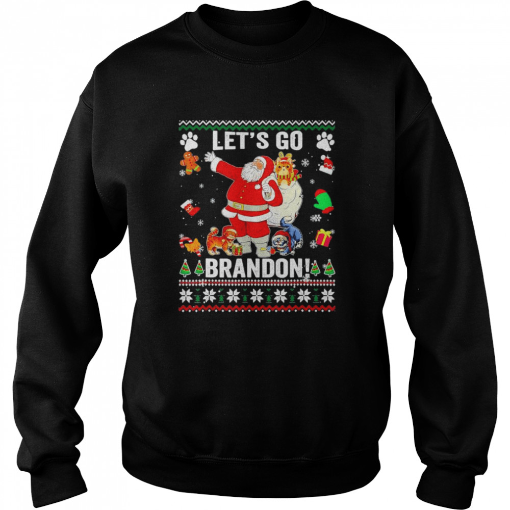 All I Want For Christmas Is This Let’s Go Braden Brandon T- Unisex Sweatshirt