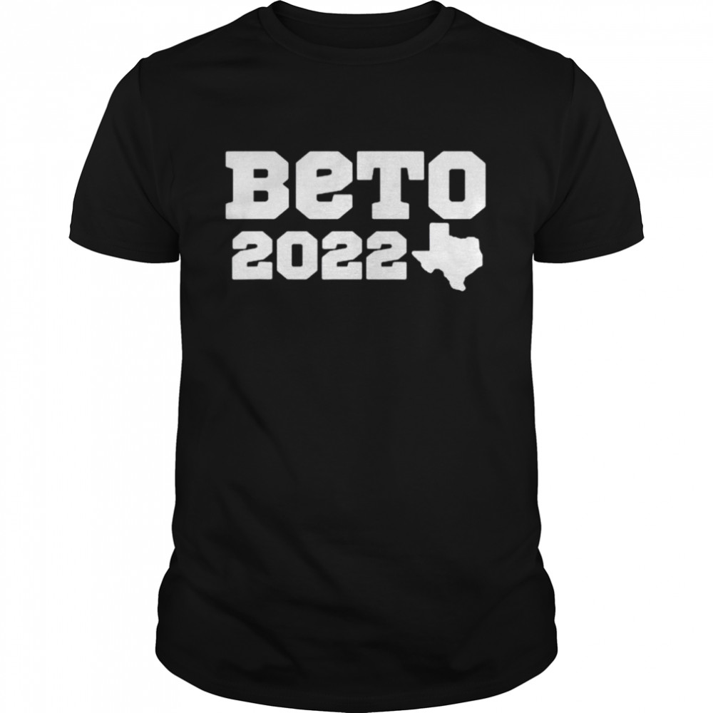 Beto For Governor 2022 Texas shirt