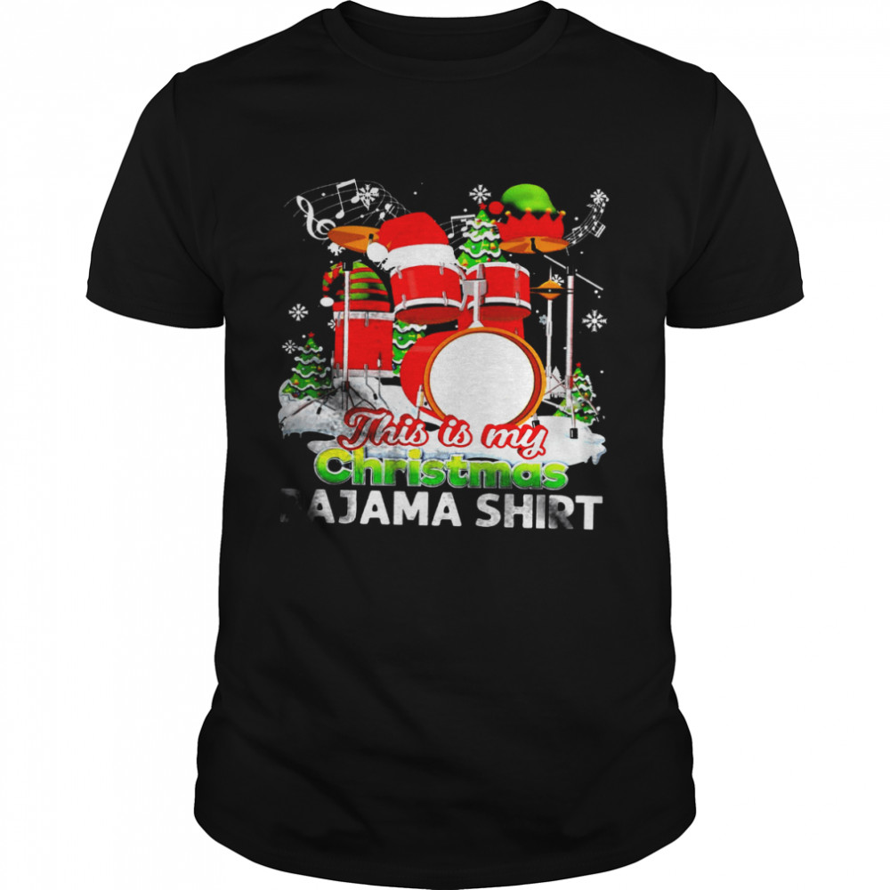 Drums This Is My Christmas Pajama Shirt