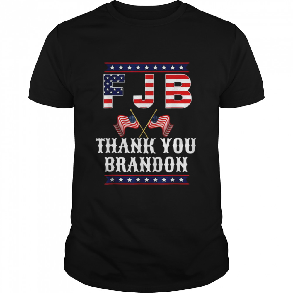FJB American Flag Thank You Brandon 2021  Classic Men's T-shirt