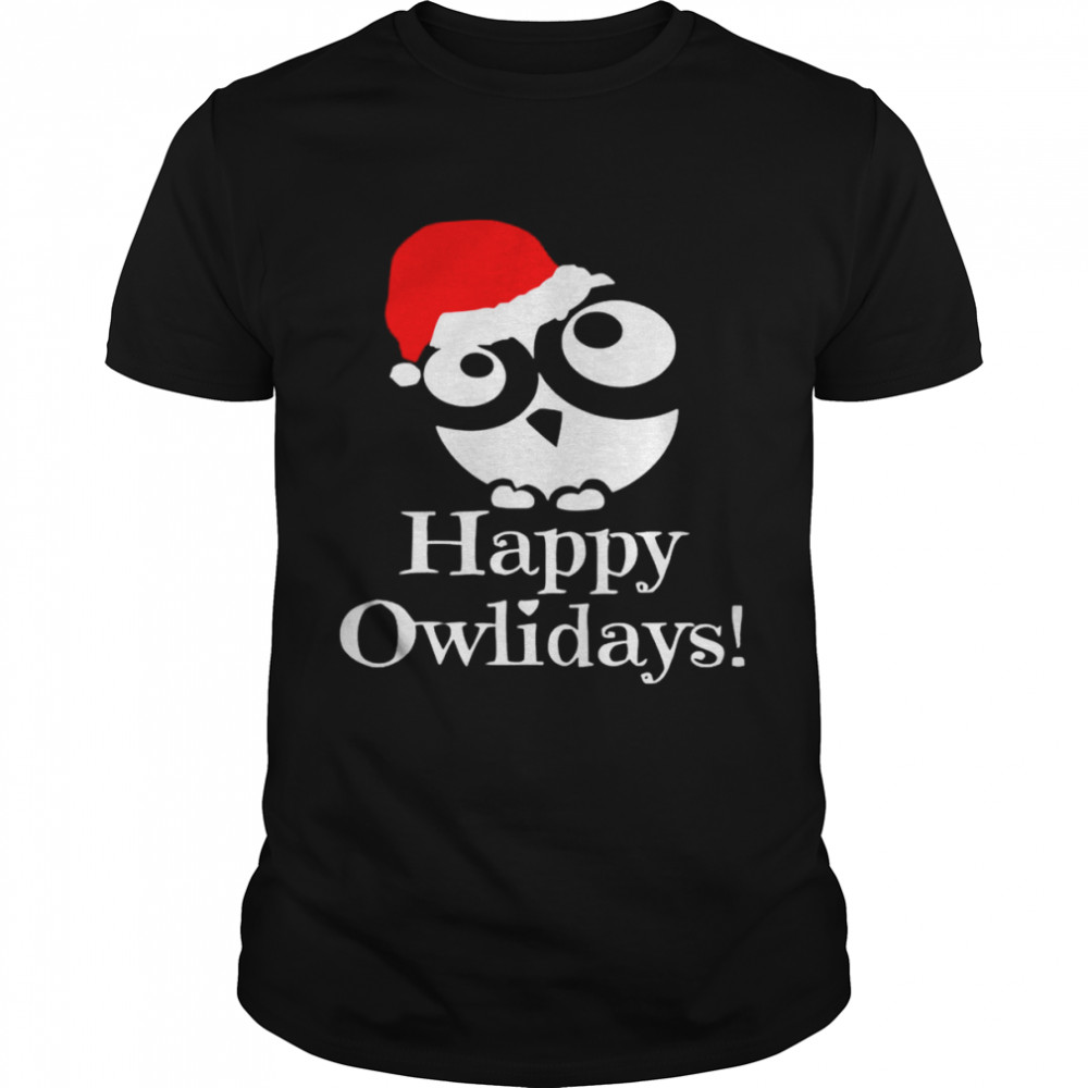 Happy Owlidays Christmas shirt
