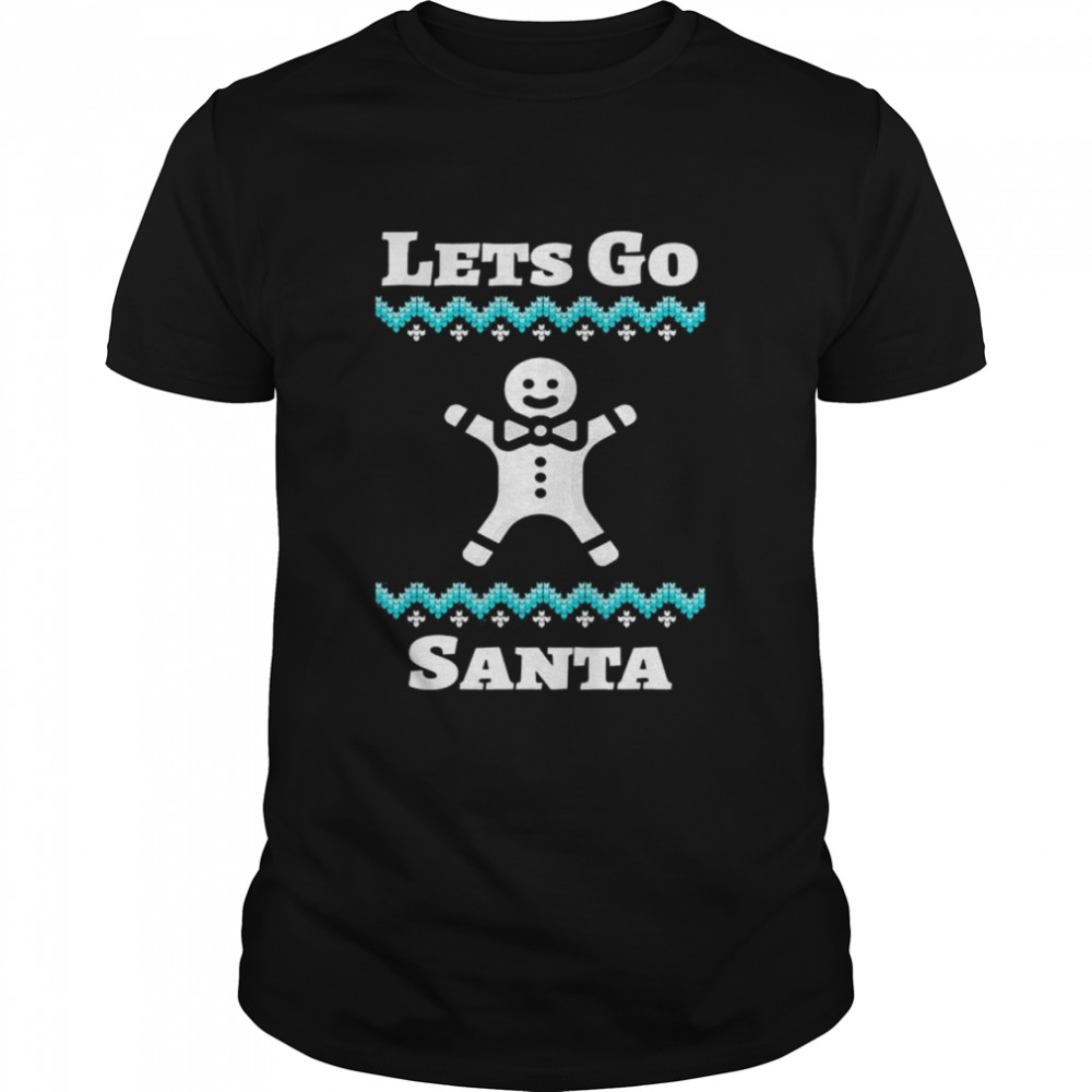 Let’s Go Santa Christmas T- Classic Men's T-shirt
