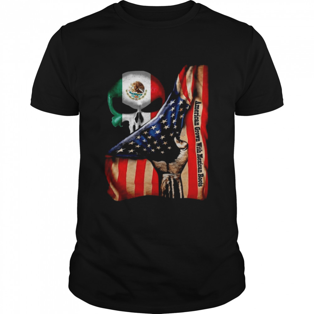 Official Skull American grown with Mexican Roots 2021 Shirt