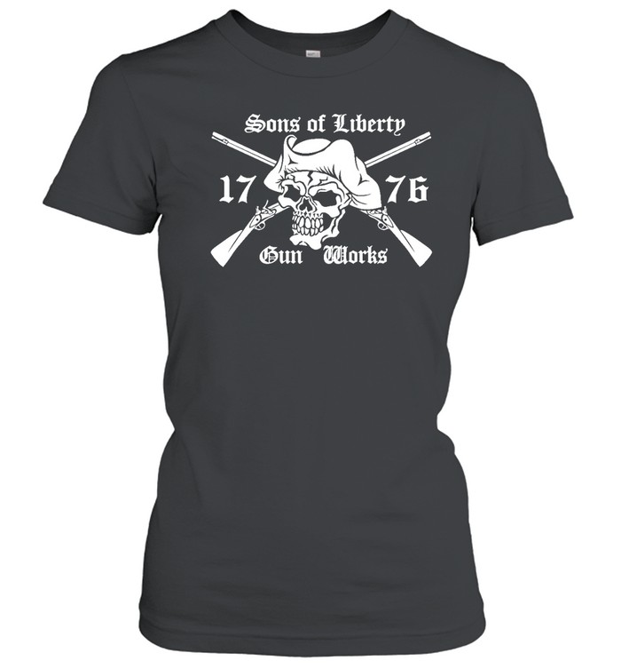 Sons Of Liberty Gun Works  Classic Women's T-shirt