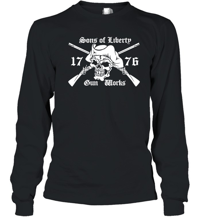 Sons Of Liberty Gun Works  Long Sleeved T-shirt