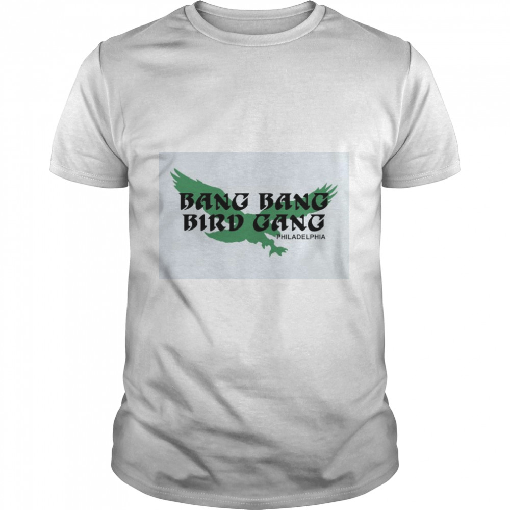 Bang Bang Bird Gang Philadelphia  Classic Men's T-shirt