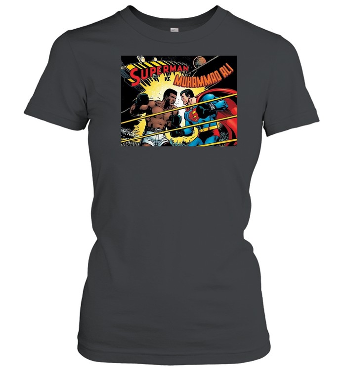 Superman Vs Muhammad Ali Hoodie Sweatshirt Classic Women's T-shirt