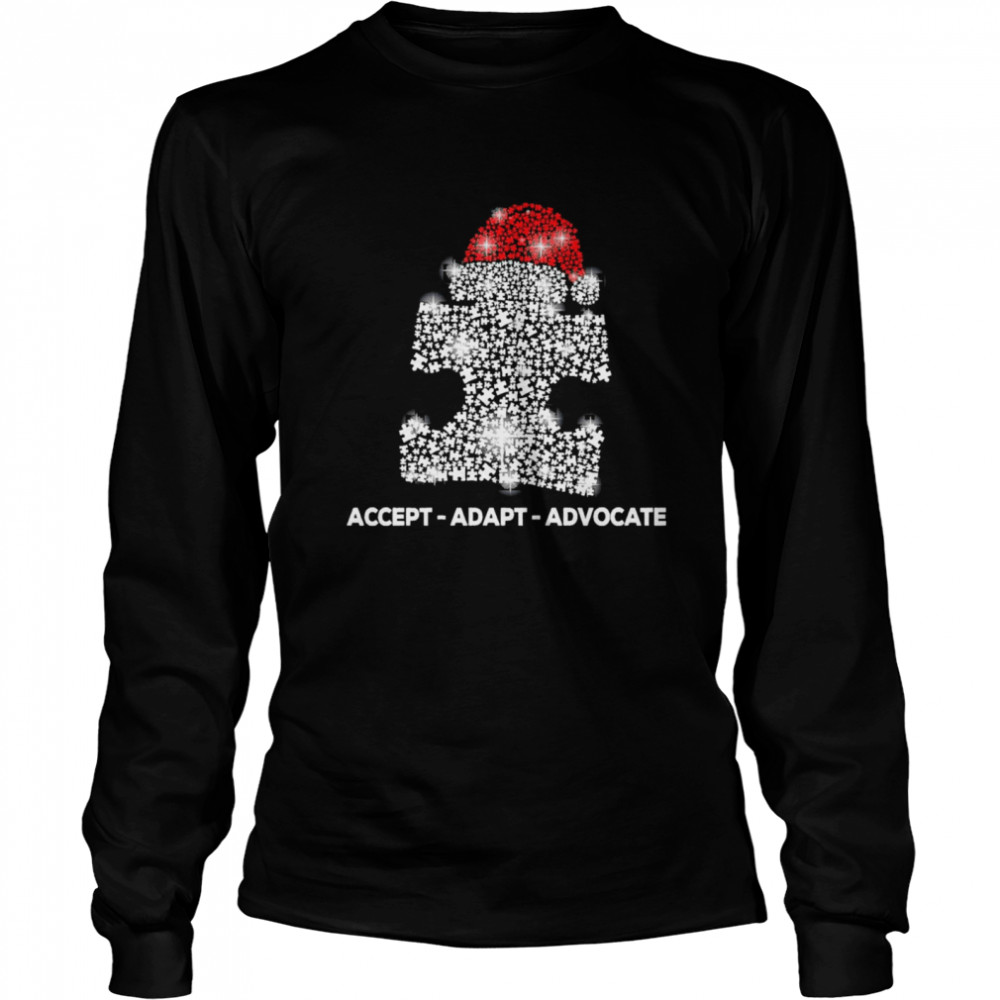 Accept Adapt Advocate Merry Christmas  Long Sleeved T-shirt