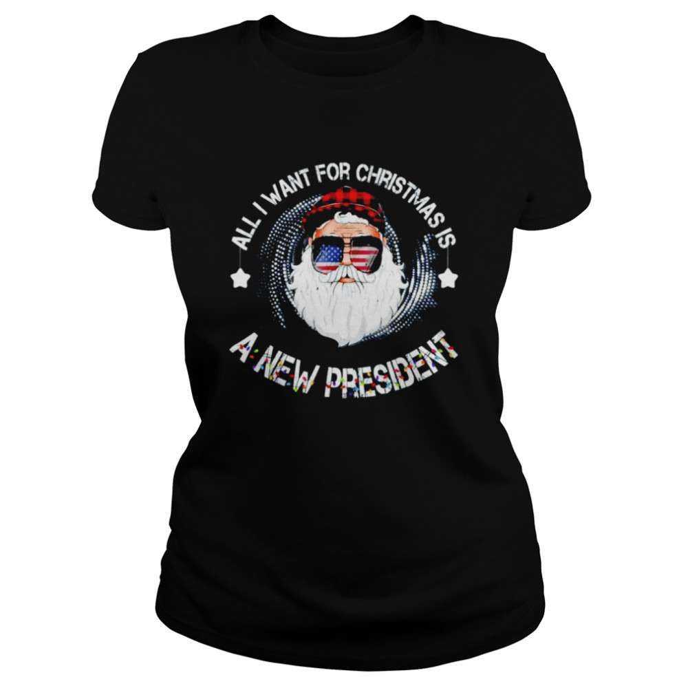 All I Want For Christmas Is A New President Gingerbread Man Christmas shirt Classic Women's T-shirt
