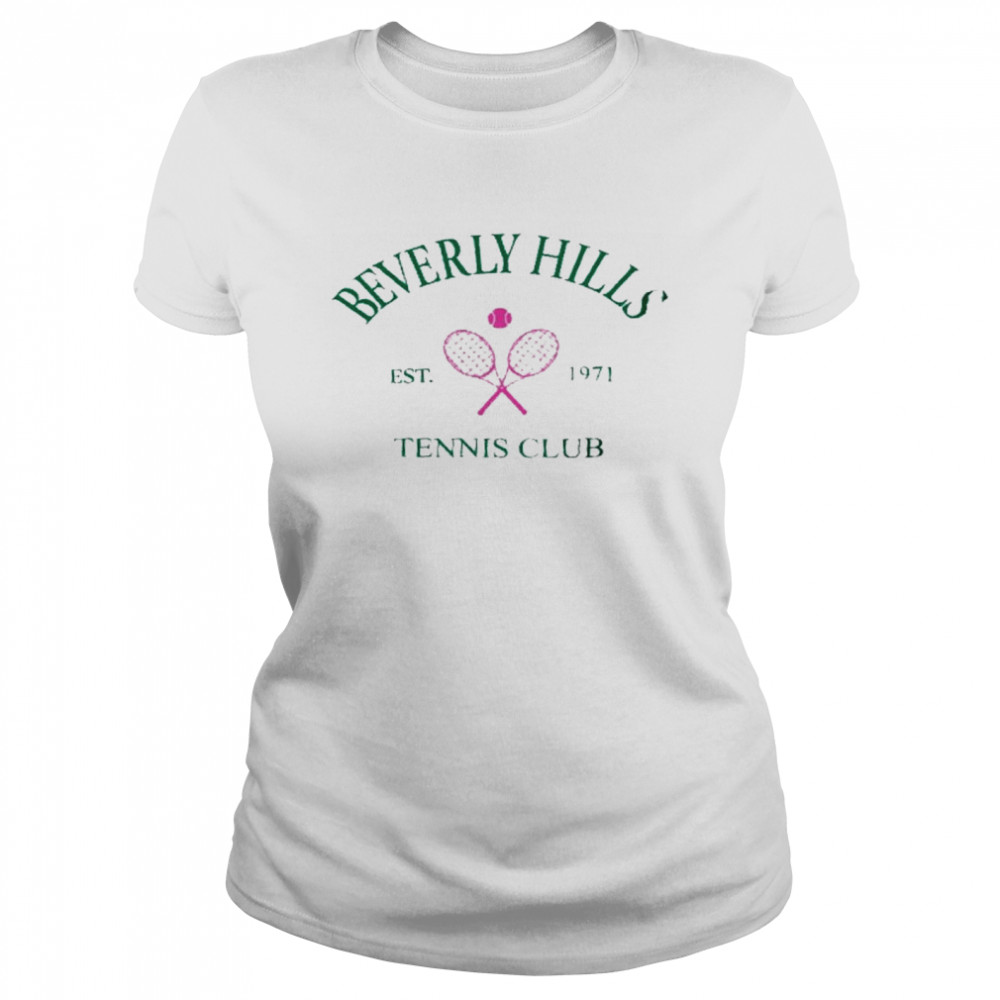 Beverly hills est 1971 tennis club shirt Classic Women's T-shirt