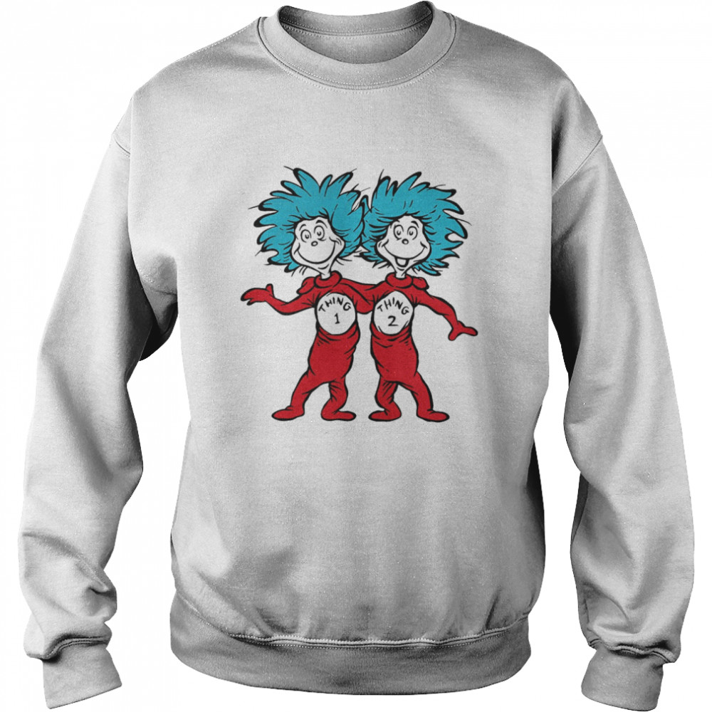Dr. Seuss Thing 1 Thing 2 Buddies  Unisex Sweatshirt