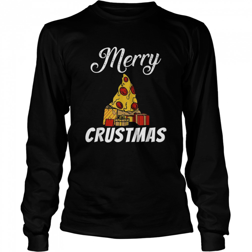 Merry Crustmas Christmas Xmas Snack Pizzalove Pizza  Long Sleeved T-shirt