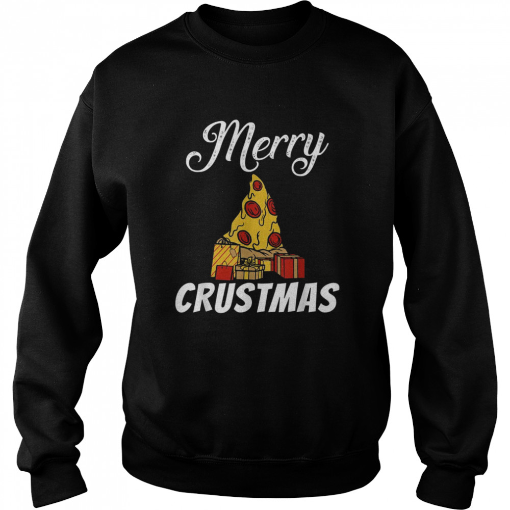 Merry Crustmas Christmas Xmas Snack Pizzalove Pizza  Unisex Sweatshirt