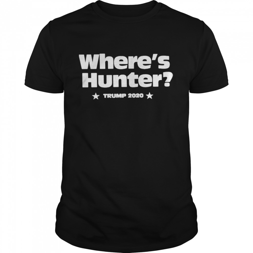 Wheres hunter Trump 2020 shirt