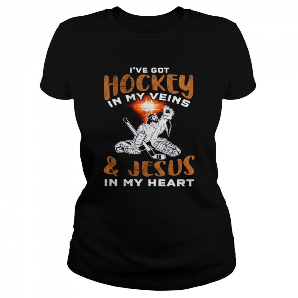 I’ve Got Hockey In My Veins Jesus In My Heart  Classic Women's T-shirt