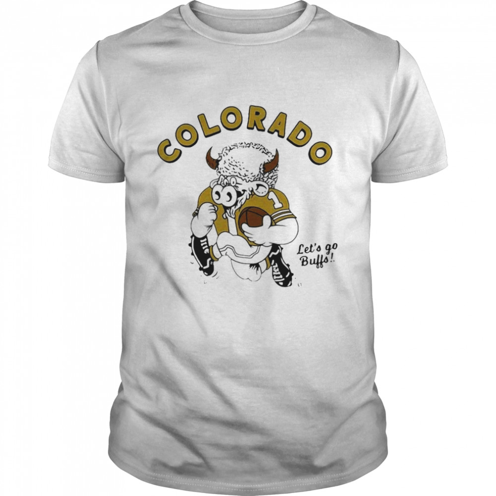 Colorado Buffaloes Ralphie let’s go Buffalo shirt