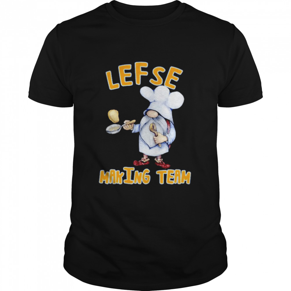 Lefse Making Team shirt