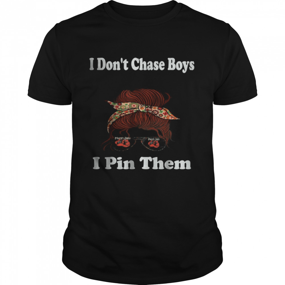 I Don’t Chase Boys I Pin Them Wrestling  Classic Men's T-shirt