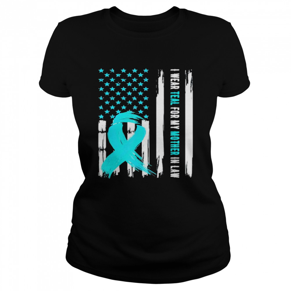 I Wear Teal For My Mother In Law Cervical Cancer Awareness shirt ...