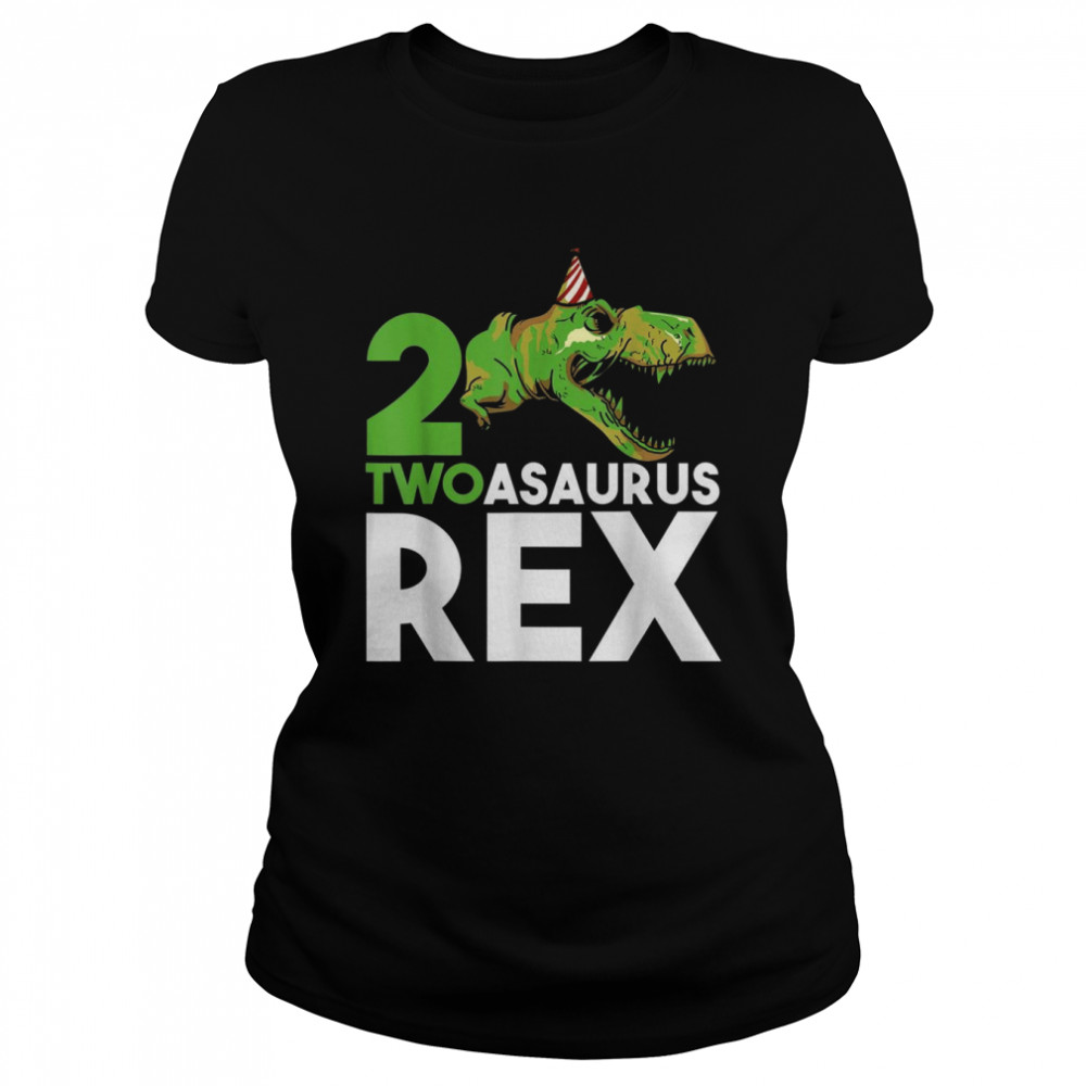 Twoasaurus Old Rex Ein Jahr alt 2 Geburtstag  Classic Women's T-shirt