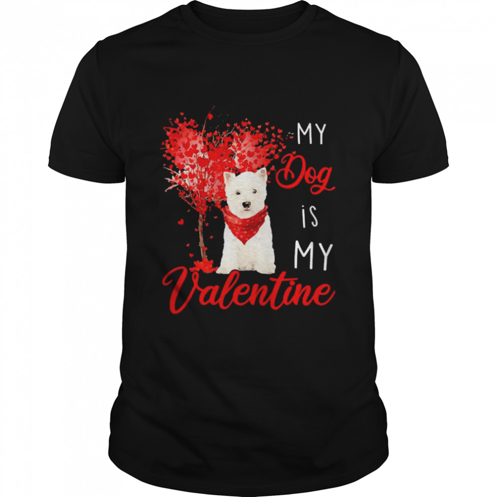 Heart Tree My Dog Is My Valentine West Highland White Terrier  Classic Men's T-shirt