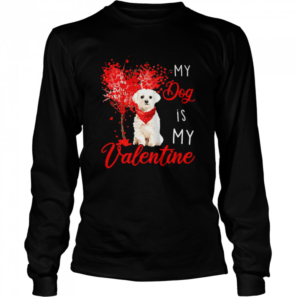 Heart Tree My Dog Is My Valentine White Maltese  Long Sleeved T-shirt