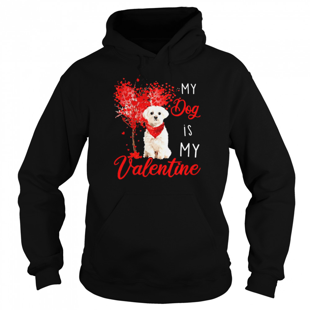 Heart Tree My Dog Is My Valentine White Maltese  Unisex Hoodie