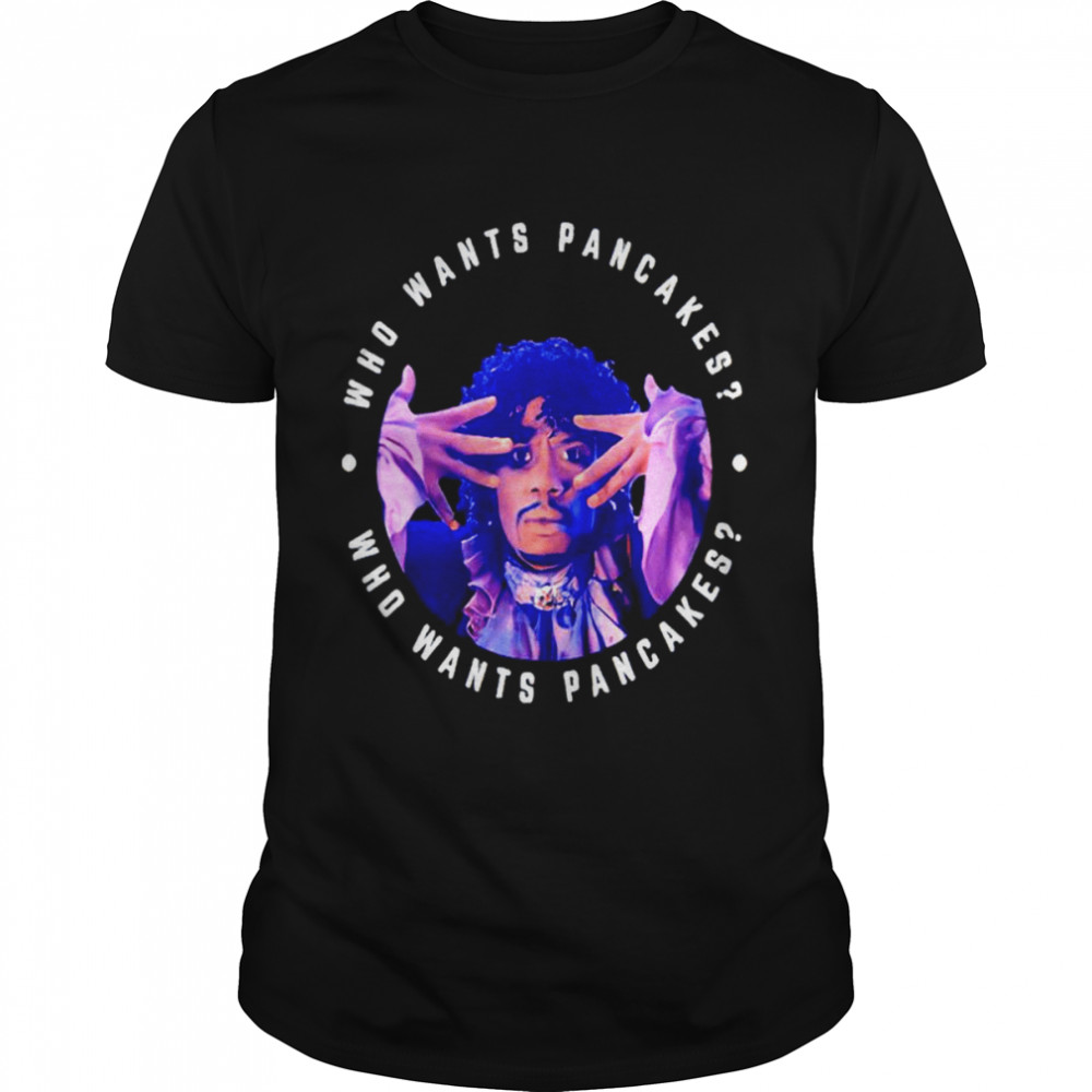 Chappelle Prince Who Wants Pancakes  Classic Men's T-shirt