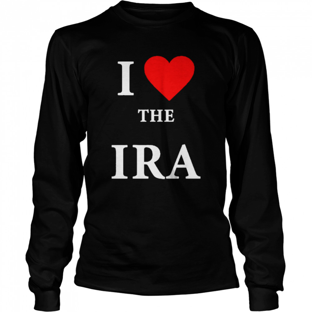 I Love The Ira  Long Sleeved T-shirt