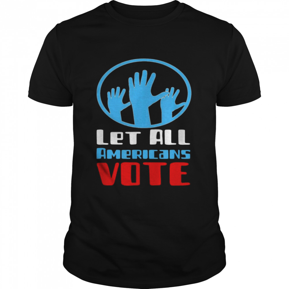 Let All Americans Vote  Classic Men's T-shirt