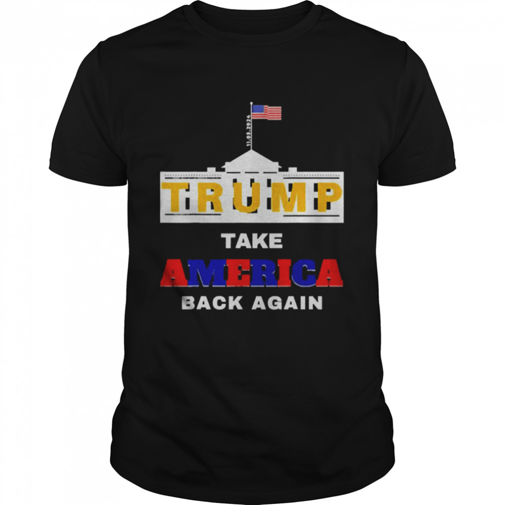 2024 presidential Trump Take America Back Again Great  Classic Men's T-shirt