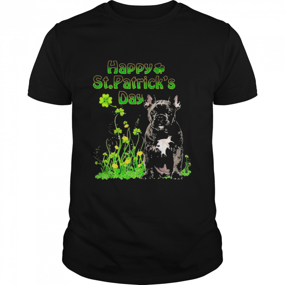 Happy St. Patrick’s Day Patrick Gold Grass Black French Bulldog Shirt