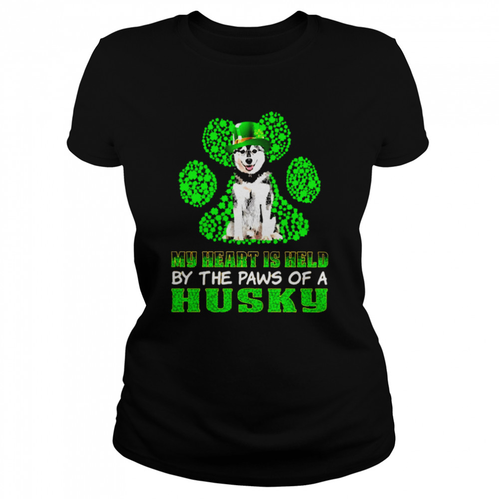 St Patrick’s Day My Heart Is Held By The Paws Of A Husky  Classic Women's T-shirt