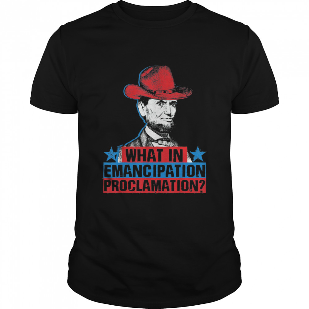 Emancipation Proclamation Abraham Lincoln 4th Of July Tee  Classic Men's T-shirt