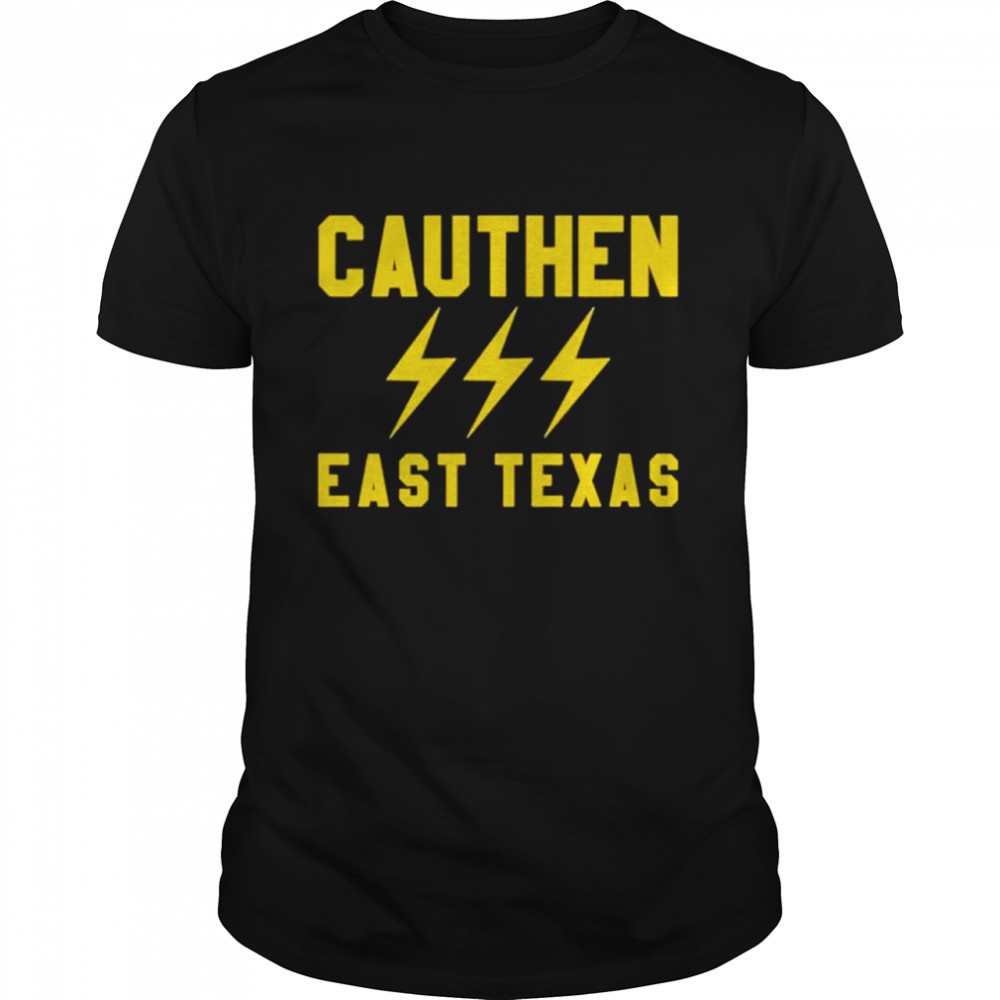Cauthen east Texas shirt Classic Men's T-shirt