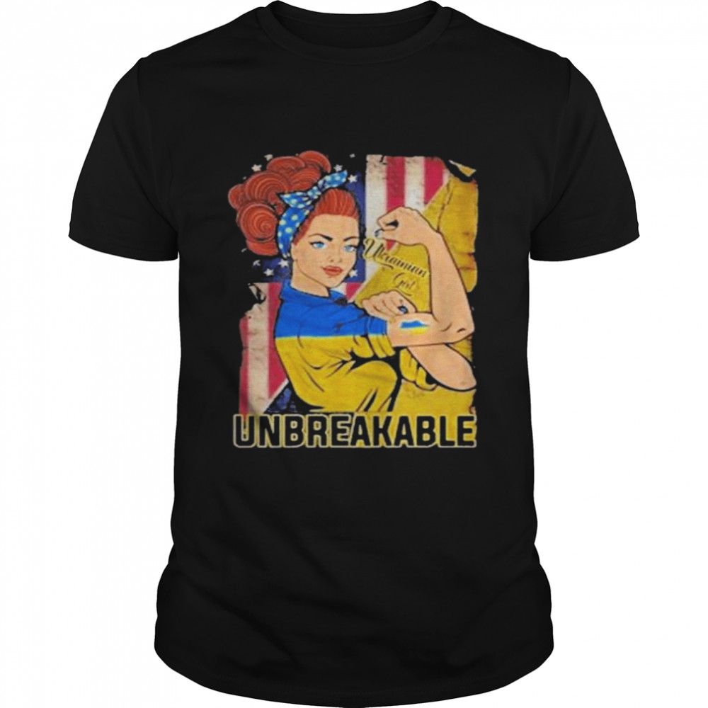 Strong Girls Unbreakable Ukraine Flag America Flag Shirt