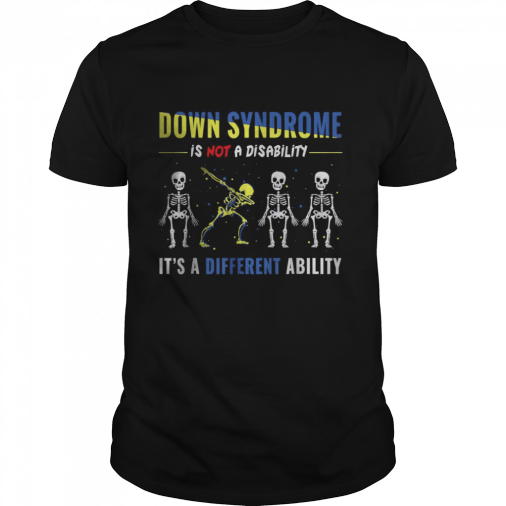 Dabbing Skeleton Dab 21 World Down Syndrome Awareness Day T-Shirt