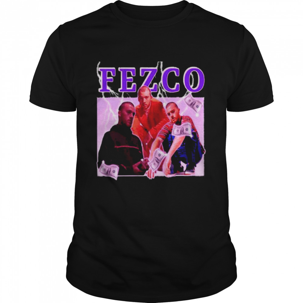 Fezco Euphoria Season 2 Shirt