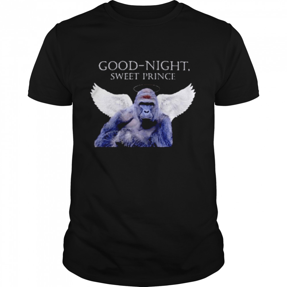 Good Night Sweet Prince Harambe shirt