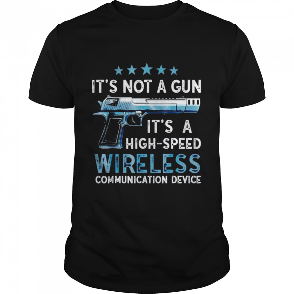 It’s not a gun it’s a high speed wireless shirt
