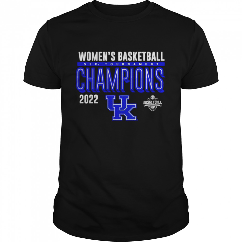 Kentucky Wildcats 2022 SEC Women’s Basketball Conference Tournament Champions shirt