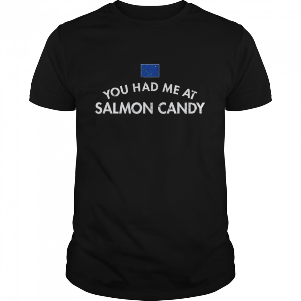 Smoked Salmon Candy Sweet Sugar Maple Syrup Snack Treat Fish shirt