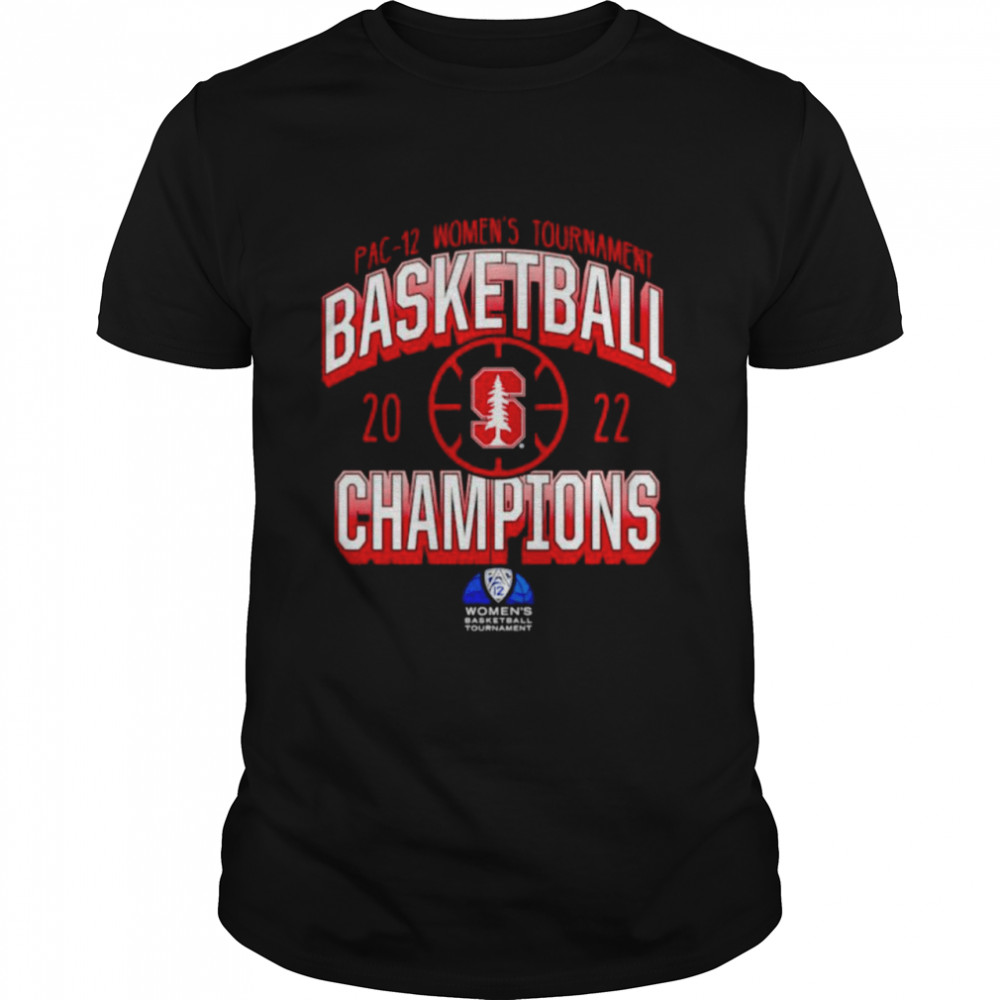 Stanford Cardinal 2022 PAC-12 Women’s Basketball Conference Tournament Champions shirt