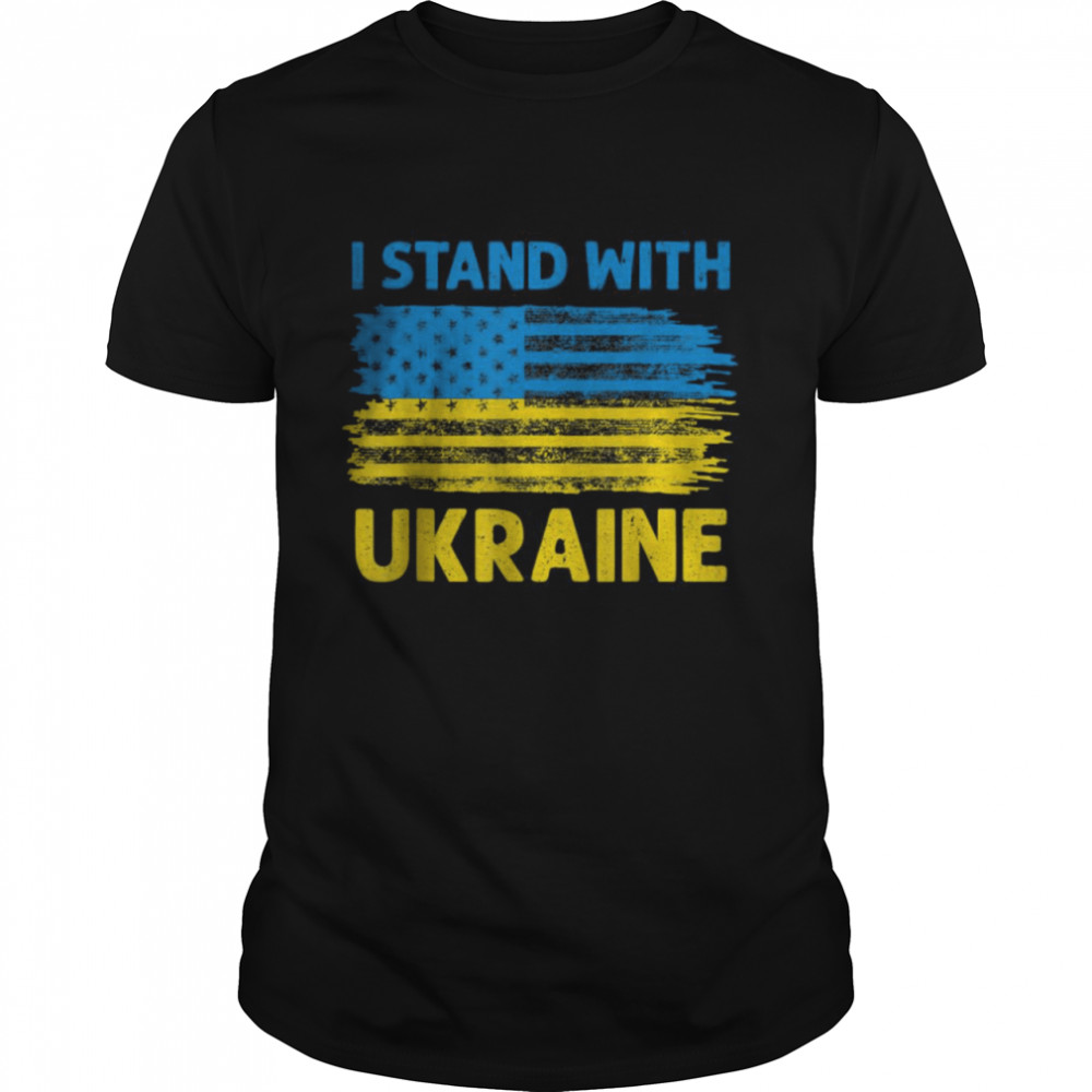 Support Ukraine I Stand With Ukraine American Ukrainian T-Shirt