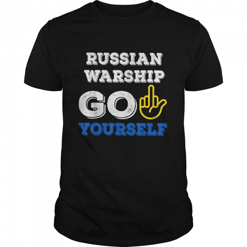 Warship Go Yourself Shirt