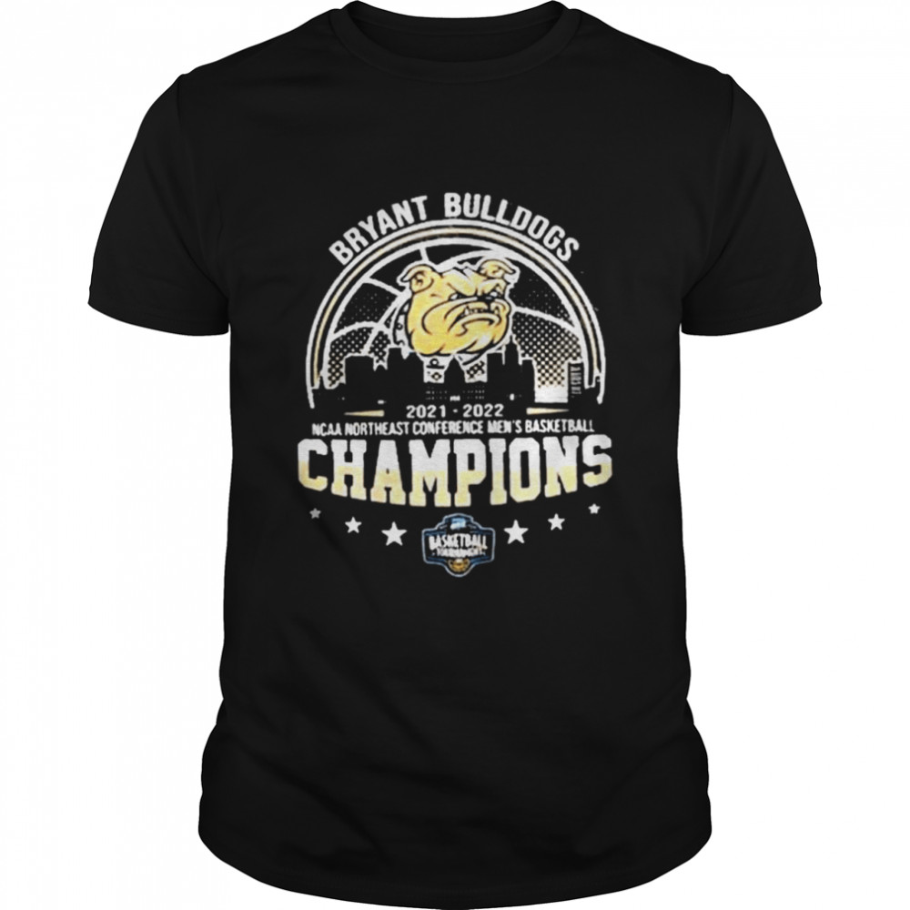 Bryant Champions Northeast Conference 2022 T-Shirt