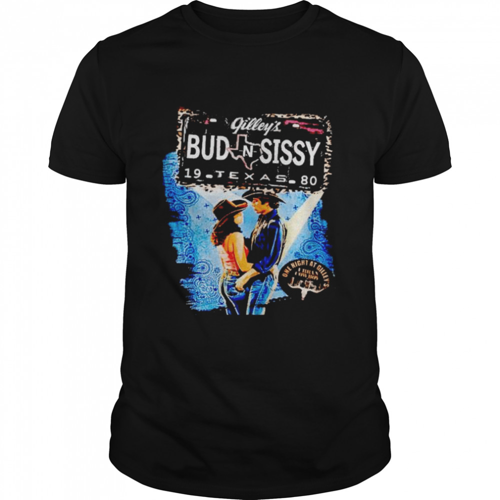 Gilley’s Texas Bud And Sissy Urban Cowboy Movie Shirt